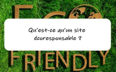 Qu’est-ce qu’un site écoresponsable ?